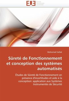 Surete de Fonctionnement Et Conception Des Systemes Automatises - Sallak, Mohamed