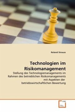 Technologien im Risikomanagement - Strauss, Roland