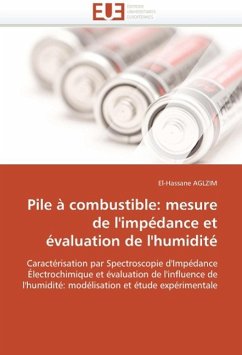 Pile À Combustible: Mesure de l'Impédance Et Évaluation de l'Humidité - AGLZIM, El-Hassane
