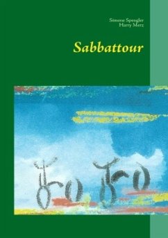Sabbattour - Spengler, Simone;Merz, Harry