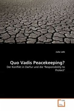 Quo Vadis Peacekeeping? - Leib, Julia