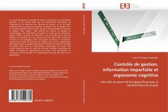 Contrôle de gestion, information imparfaite et ergonomie cognitive - Frydlender, Jean-Christophe