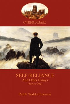 Self-Reliance, and Other Essays (Series One) (Aziloth Books) - Emerson, Ralph Waldo