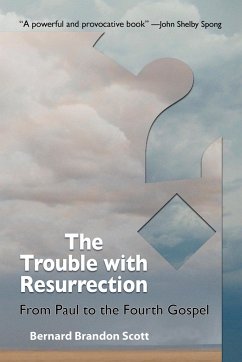 The Trouble with Resurrection - Scott, Bernard Brandon