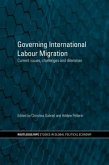Governing International Labour Migration