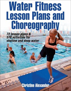 Water Fitness Lesson Plans and Choreography - Alexander, Christine