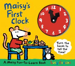 Maisy's First Clock: A Maisy Fun-To-Learn Book - Cousins, Lucy