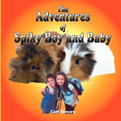 The Adventures of Spiky Boy and Baby - Elmore, Cari