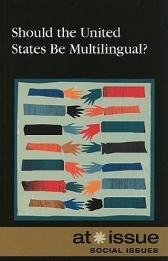 Should the United States Be Multilingual?