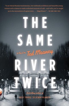 The Same River Twice - Mooney, Ted