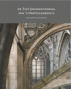 De Sint-Janskathedraal van 's-Hertogenbosch / druk 1 - Boekwijt, Harry Glaudemans, Ronald Hagemans, Wim