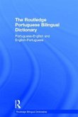 The Routledge Portuguese Bilingual Dictionary (Revised 2014 edition)