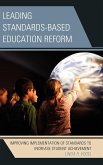 Leading Standards-Based Education Reform