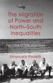 The Migration of Power and North-South Inequalities