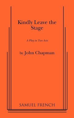 Kindly Leave the Stage - Chapman, John