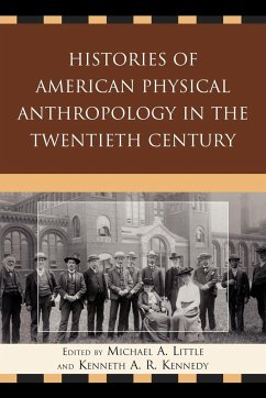 Histories of American Physical Anthropology in the Twentieth Century