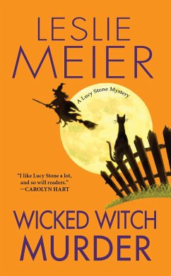 Wicked Witch Murder - Meier, Leslie