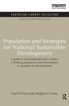 Population and Strategies for National Sustainable Development: Population and Strategies for National Sustainable Development - Ness, Gayl D.; Golay, Meghan V.