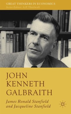 John Kenneth Galbraith - Stanfield, James Ronald