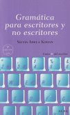 Gramática para escritores y no escritores