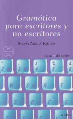 Gramática para escritores y no escritores