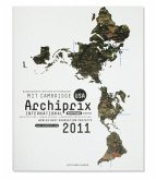 Archiprix International Mit Cambridge USA 2011: The Worlds Best Graduation Projects: Architecture, Urban Design, Landscape Architecture