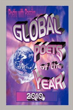 Poetry with Passion Global Poets Book 2010 - Poetry with Passion Global Poets