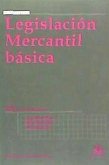 Legislación Mercantil Básica 8ª Ed. 2010