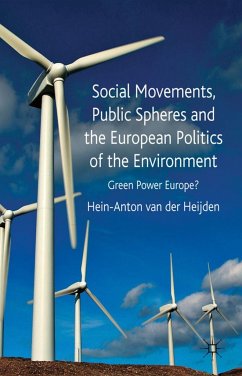 Social Movements, Public Spheres and the European Politics of the Environment - Loparo, Kenneth A.