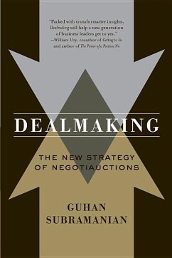 Dealmaking: New Dealmaking Strategies for a Competitive Marketplace - Subramanian, Guhan