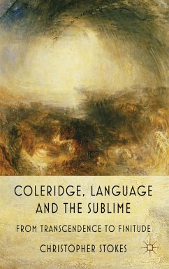 Coleridge, Language and the Sublime - Stokes, C.