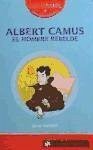 Albert Camus el hombre rebelde