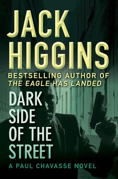 Dark Side of the Street - Higgins, Jack