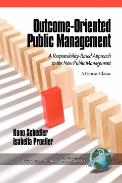 Outcome-Oriented Public Management - Schedler, Kuno; Proeller, Isabella