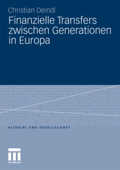 Finanzielle Transfers zwischen Generationen in Europa - Deindl, Christian