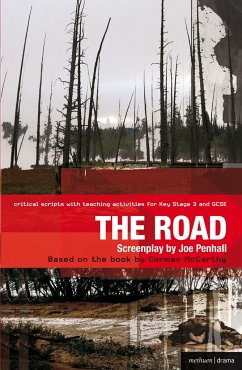 The Road - McCarthy, Cormac;Penhall, Joe