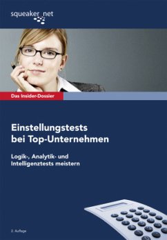 Einstellungstests bei Top-Unternehmen - Hoi, Michael;Menden, Stefan;Seyfferth, Jonas