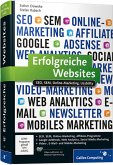 Erfolgreiche Websites - SEO, SEM, Online-Marketing, Usability