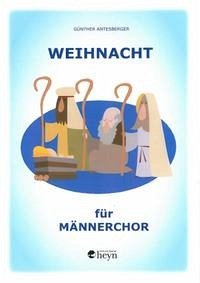 Weihnacht für Männerchor