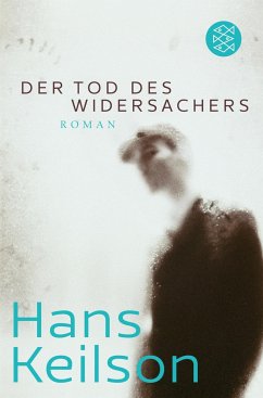 Der Tod des Widersachers - Keilson, Hans