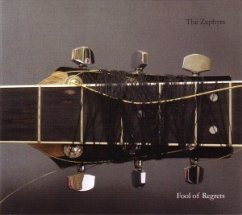 Fool Of Regrets - Zephyrs,The