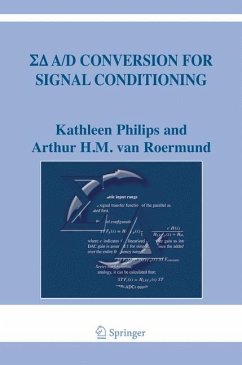 Sigma Delta A/D Conversion for Signal Conditioning - Philips, Kathleen;van Roermund, Arthur H.M.
