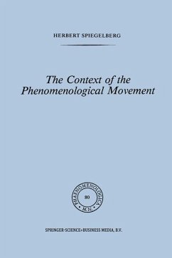 The Context of the Phenomenological Movement - Spiegelberg, E.
