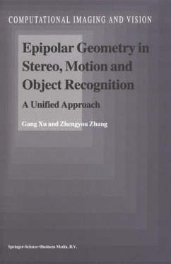 Epipolar Geometry in Stereo, Motion and Object Recognition - Xu, Gang;Zhang, Zhengyou