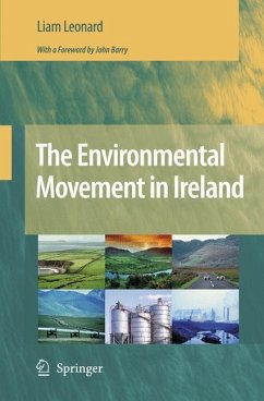 The Environmental Movement in Ireland - Leonard, Liam