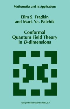 Conformal Quantum Field Theory in D-dimensions - Palchik, Mark Ya.;Fradkin, E. S.