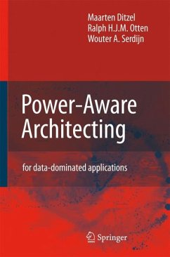 Power-Aware Architecting - Ditzel, Maarten;Otten, R.H.;Serdijn, Wouter A.