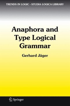 Anaphora and Type Logical Grammar - Jäger, Gerhard