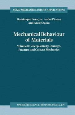 Mechanical Behaviour of Materials - François, Dominique;Pineau, André;Zaoui, André