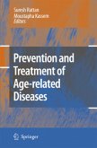 Prevention and Treatment of Age-related Diseases